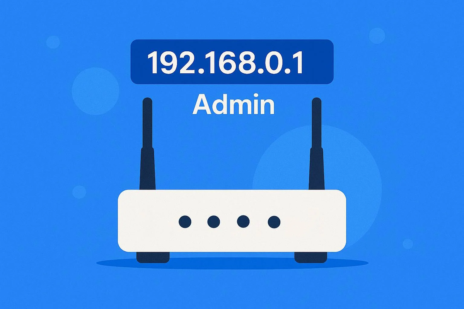How to Login to 192.168.0.1 Router Admin